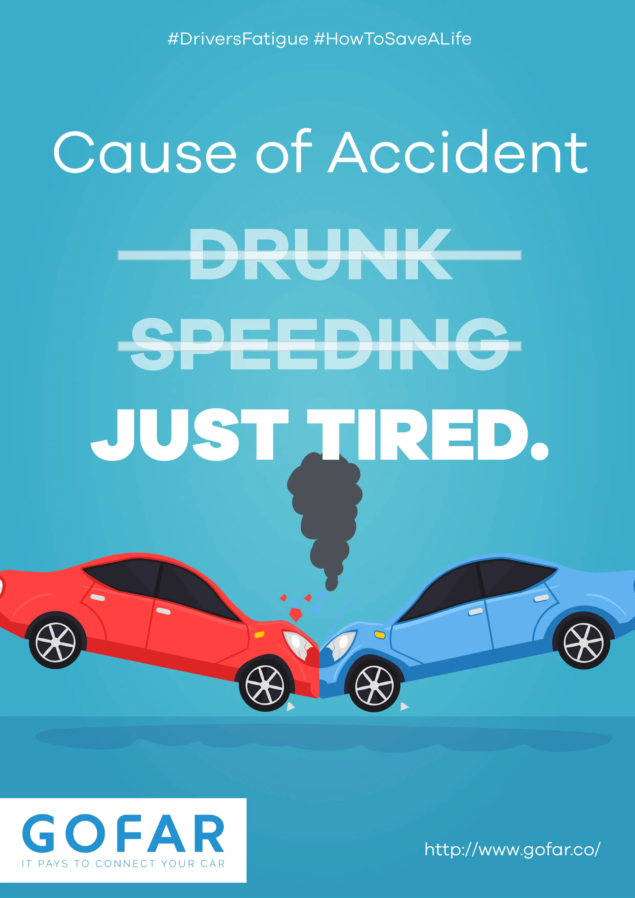 just tired - road accident safety posters